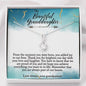 My Beautiful Granddaughter Necklace